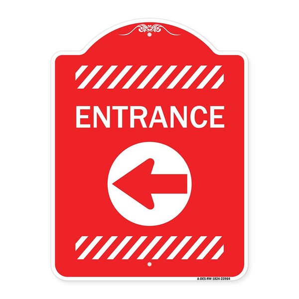 Designer Series Sign-Entrance Left Arrow, Red & White Aluminum Sign, 18" H, RW-1824-23964